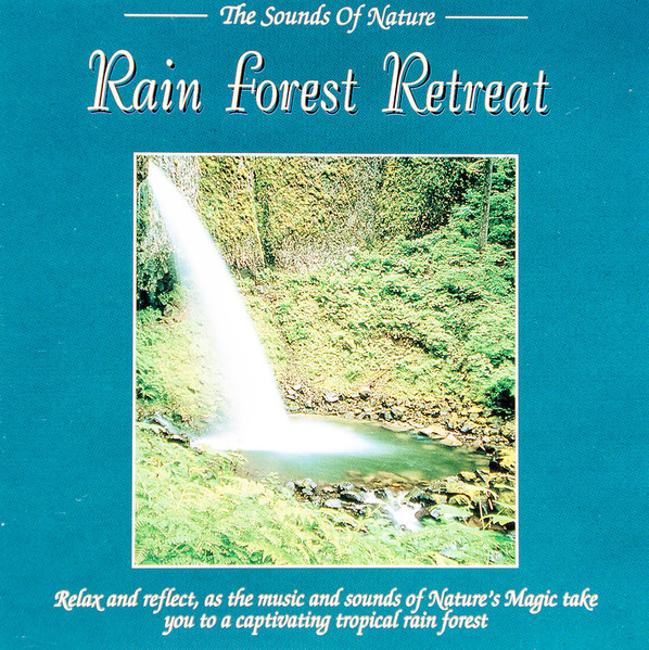 Rain Forest Retreat