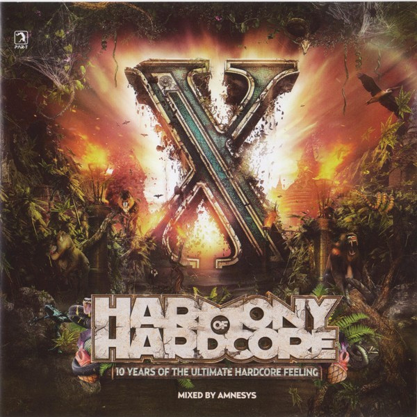Harmony Of Hardcore - 10 Years Of The Ultimate Hardcore Feeling