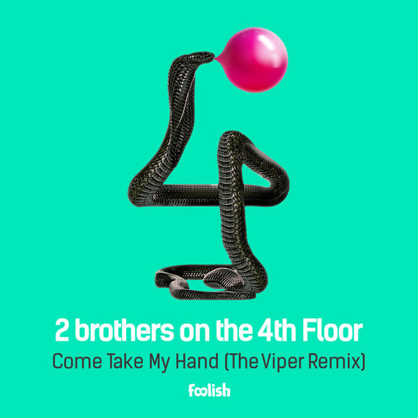 Come Take My Hand (The Viper Remix)