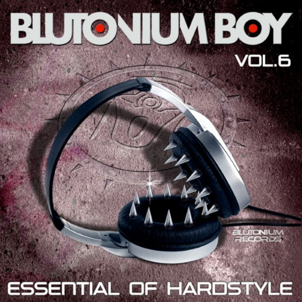 Essential Of Hardstyle Vol. 6