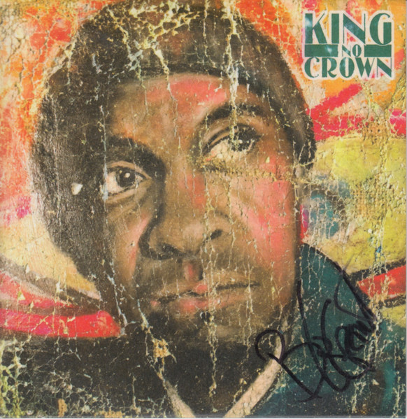 King No Crown 