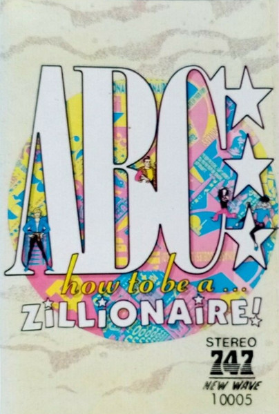 How To Be A Zillionaire!