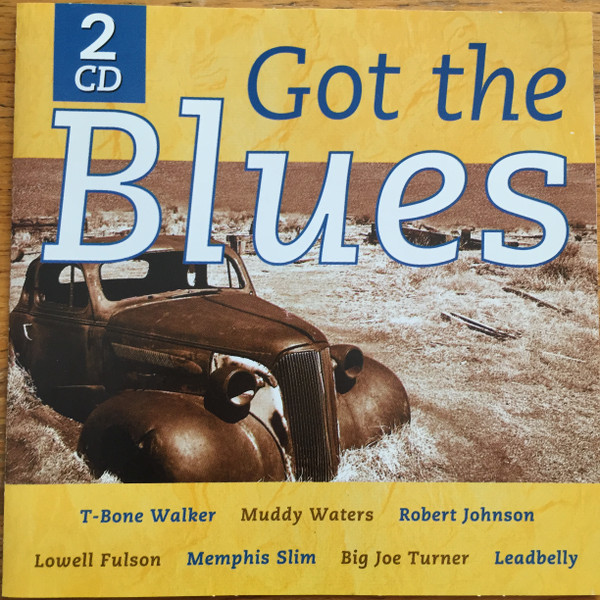 Got The Blues