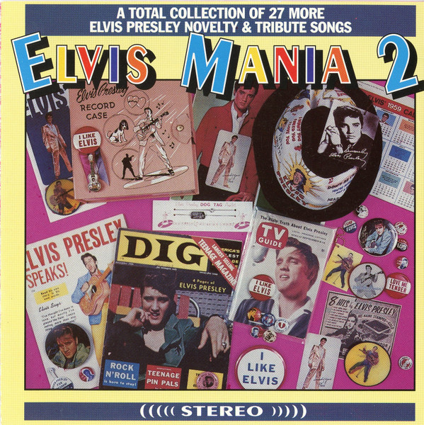 Elvis Mania 2