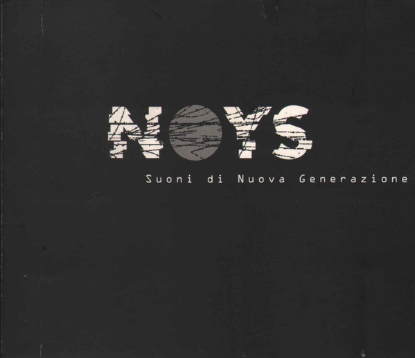 Noys - Suoni Di Nuova Generazione