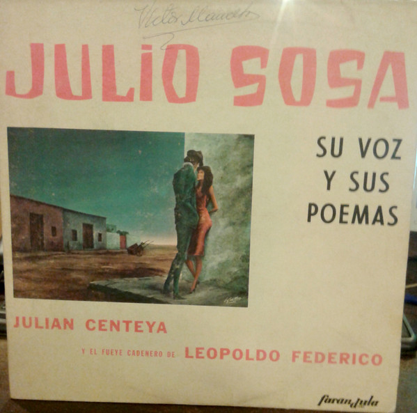 Julio Sosa Su Voz Y Sus Poemas