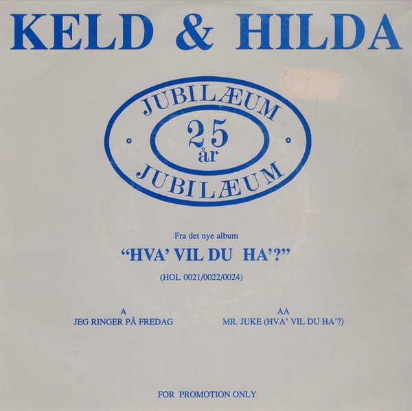 Jeg Ringer På Fredag / Mr. Juke (Hva' Vil Du Ha'?)