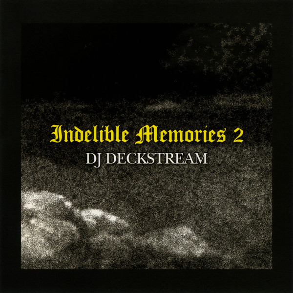 Indelible Memories 2