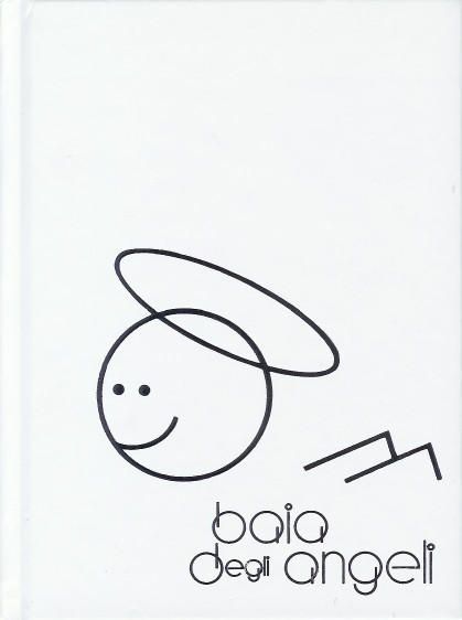 Baia Degli Angeli 1977-1978