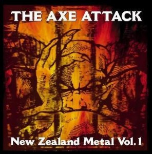 The Axe Attack : New Zealand Metal Vol.1