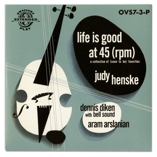 Life Is Good At 45 (RPM): A Collection Of (Soon To Be) Favorites