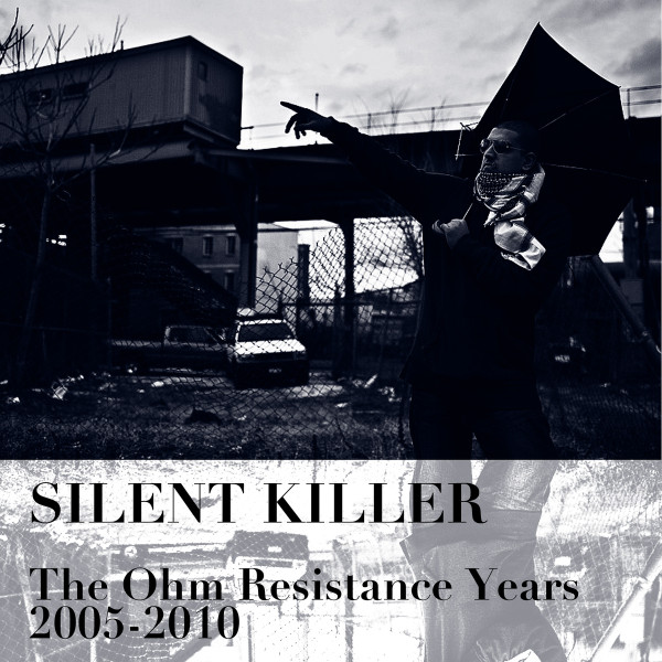 The Ohm Resistance Years 2005​-​2010