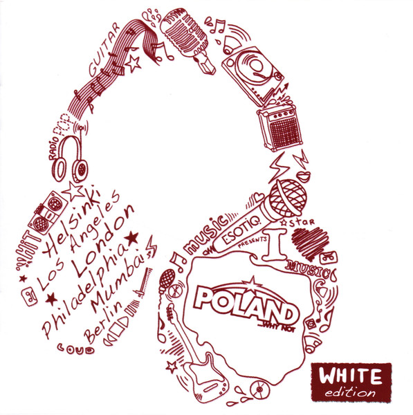 Poland...Why Not (White Edition)