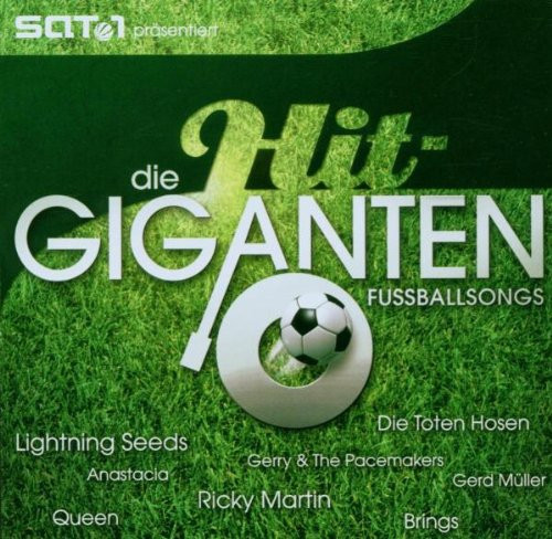 Die Hit-Giganten - Fussballsongs