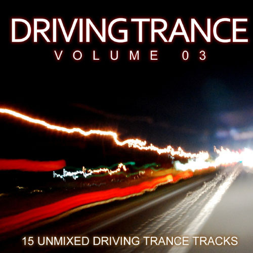 Driving Trance Volume 03