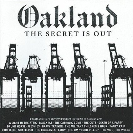 Oakland: The Secret Is Out