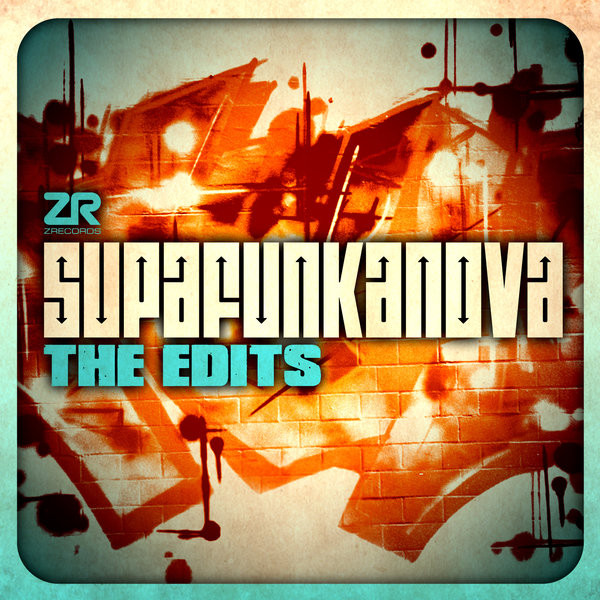 Supafunkanova (The Edits)