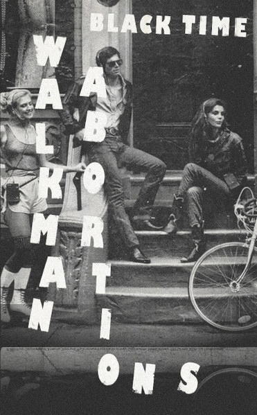Walkman Abortions