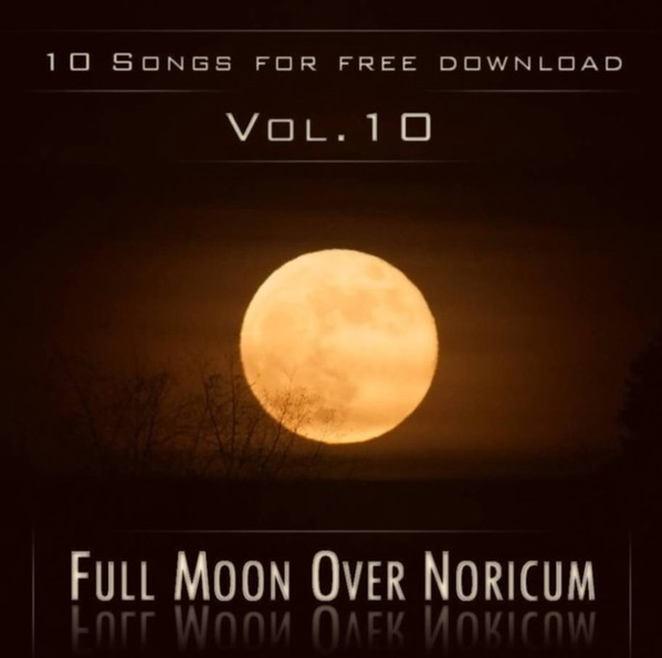 10 Songs For Free Download - Vol. 10: Full Moon Over Noricum
