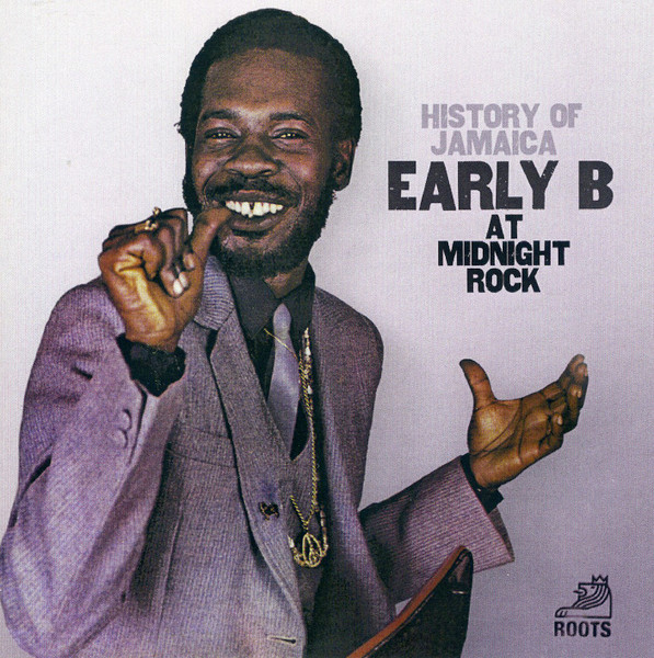 History Of Jamaica - Early B At Midnight Rock