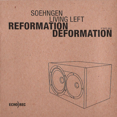 Reformation/Deformation (Living Left  Remixes)