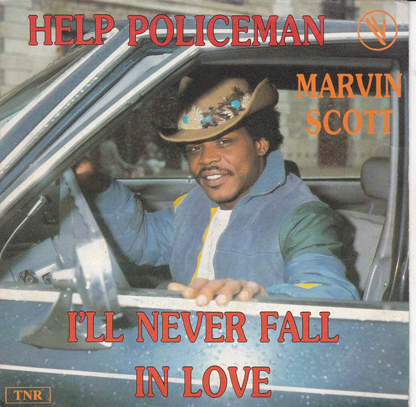 Help Policeman / I'll Never Fall In Love