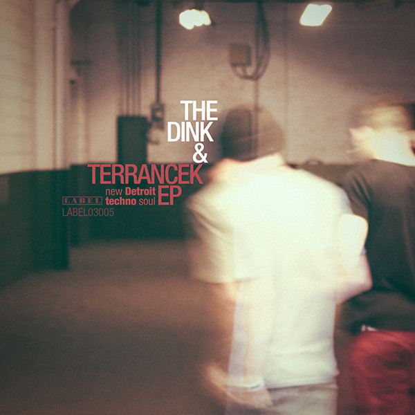 The Dink & TerranceK EP