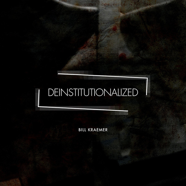 Deinstitutionalized