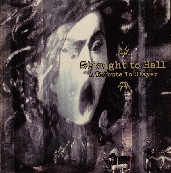 Straight To Hell: A Tribute To Slayer