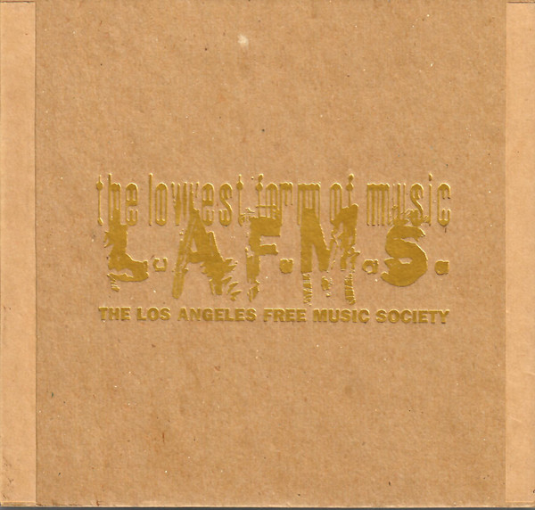 LAFMS: The Lowest Form Of Music