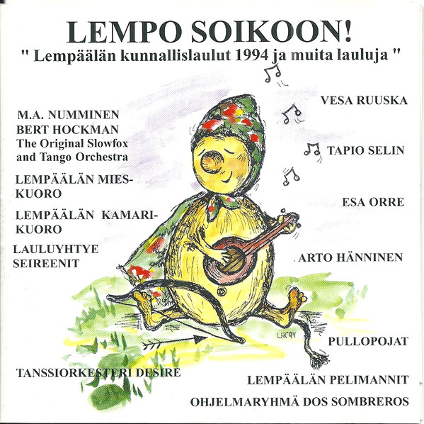 Lempo Soikoon! - "Lempäälän Kunnallislaulut 1994 Ja Muita Lauluja"