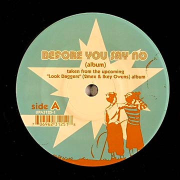 Before You Say No / Lie Love You
