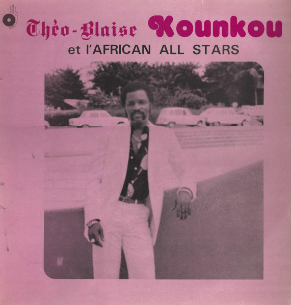 Théo-Blaise Kounkou Et L'African All Stars