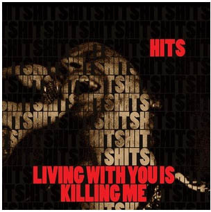 Living With You Is Killing Me