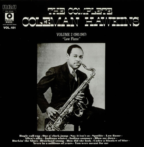 The Complete Coleman Hawkins - Volume 2 (1941-1947) "Low Flame"