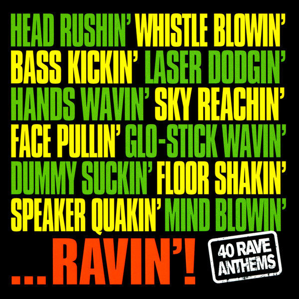 ...Ravin'!