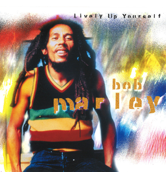 Lively Up Yourself
