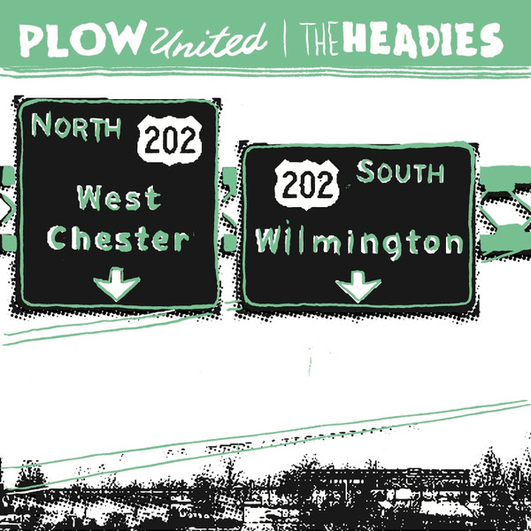 Plow United / The Headies