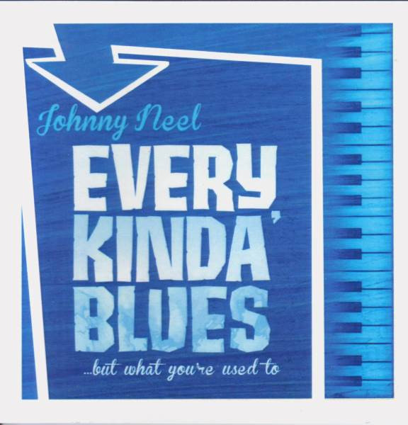 Every Kinda' Blues ... But What You're Used To