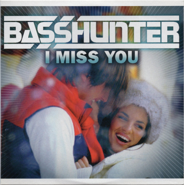 I Miss You