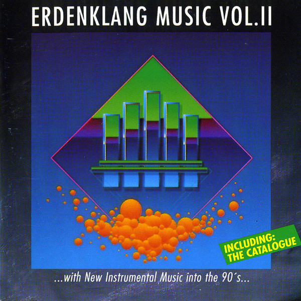 Erdenklang Music Vol. II (...With New Instrumental Music Into The 90's...)