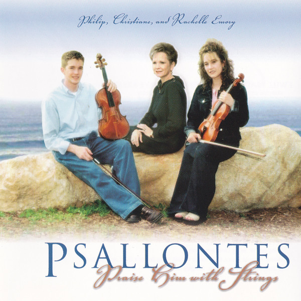 Psallontes (Praise Him With Strings)