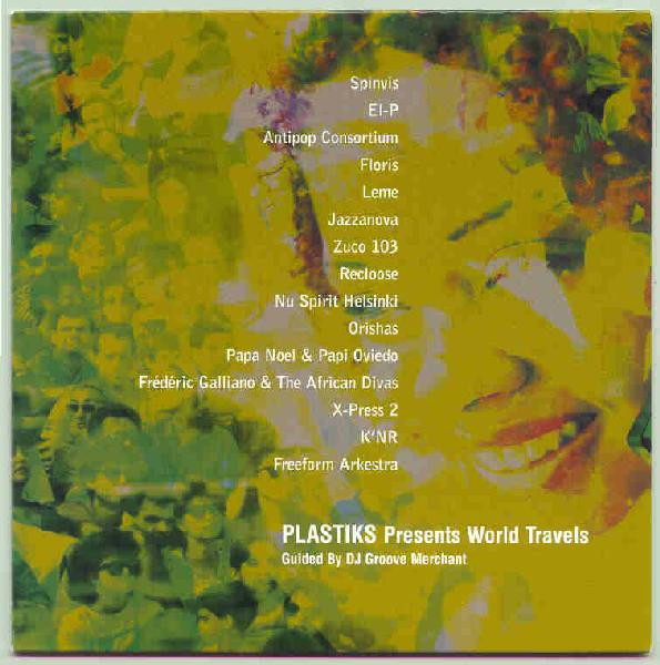 Plastiks Presents World Travels