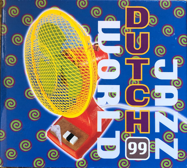 Dutch Jazz/World 99