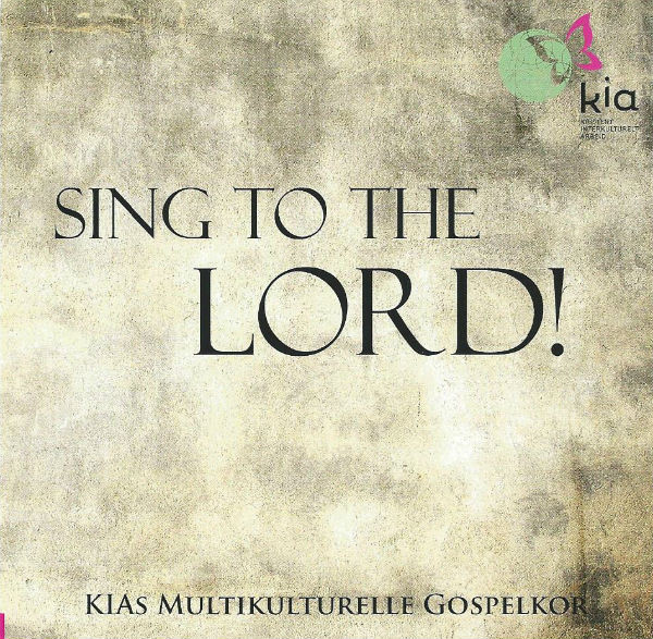 Sing To The Lord!