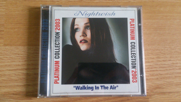 Platinum Collection '2003 - "Walking In The Air"