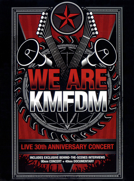 We Are KMFDM - Live 30th Anniversary Concert