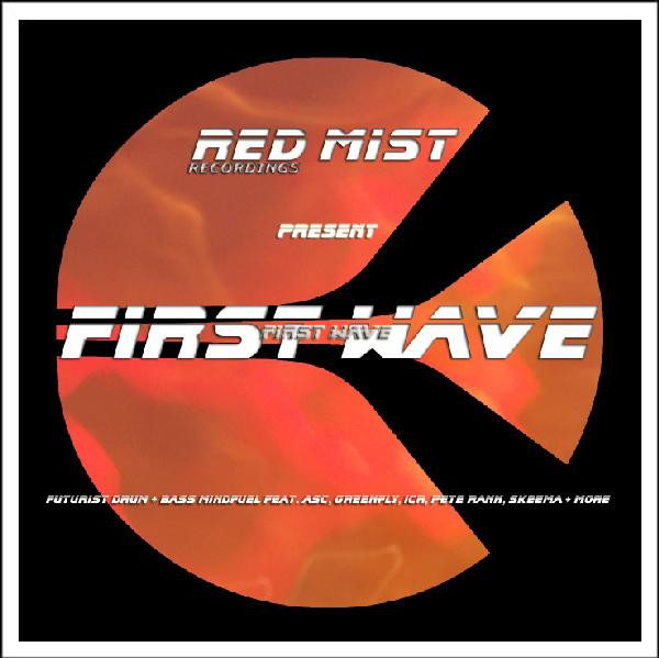 Red Mist Recordings Present First Wave