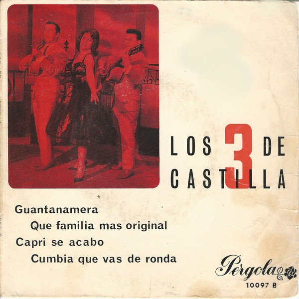 Guantanamera / Que Familia Mas Original / Capri Se Acabo / Cumbia Que Vas De Ronda