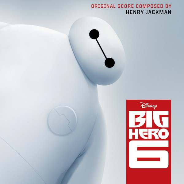 Big Hero 6 (Original Score)